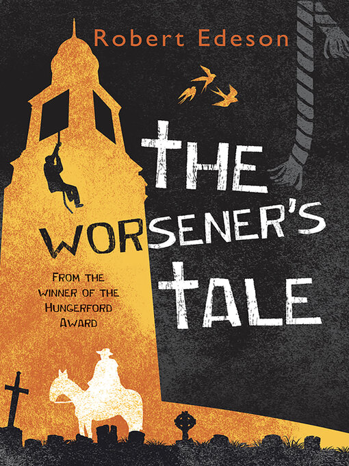 Title details for The Worsener's Tale by Robert Edeson - Wait list